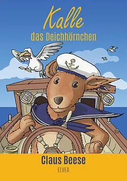 E-Book (epub) Kalle das Deichhörnchen von Claus Beese