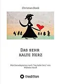 E-Book (epub) Das sehr kalte Herz von Christian Rook