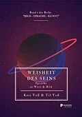 E-Book (epub) WEISHEIT DES SEINS (Farb-Edition) von Kati Voß