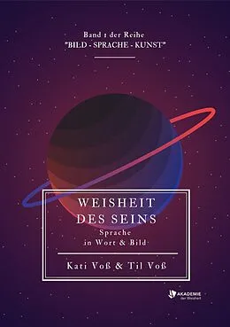 E-Book (epub) WEISHEIT DES SEINS (Farb-Edition) von Kati Voß