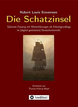 E-Book (epub) Robert Louis Stevenson: Die Schatzinsel von Thomas Hilarius Meyer