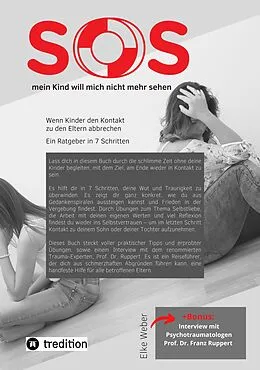 E-Book (epub) SOS - mein Kind will mich nicht mehr sehen! von Elke Weber