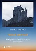 E-Book (epub) Richard of Cornwall. An Englishman on the German throne von Christoph Werner
