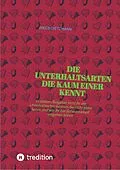 E-Book (epub) Die Unterhaltsarten die kaum einer kennt von Inken Dietzmann