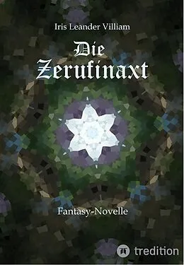 E-Book (epub) Die Zerufinaxt von Iris Leander Villiam