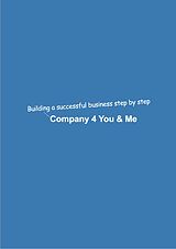 E-Book (epub) Company 4 You &amp; Me von Dominik Mikulaschek