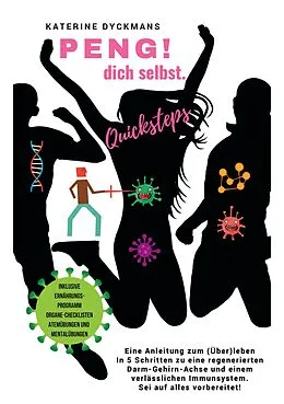 E-Book (epub) PENG! dich selbst. Quicksteps von Katerine Dyckmans