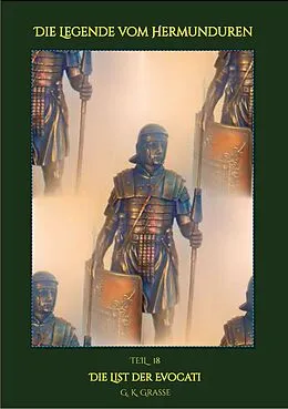 E-Book (epub) Die Legende vom Hermunduren von G. K. Grasse