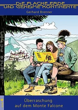 E-Book (epub) Überraschung auf dem Monte Falcone von Gerhard Brenner