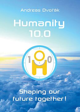 Livre Relié Humanity 10.0 de Andreas Dvorak