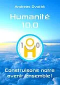 E-Book (epub) Humanité 10.0 von Andreas Dvorak