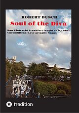 E-Book (epub) Soul of the Diva von Robert Busch