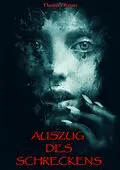 E-Book (epub) Auszug des Schreckens von Thomas Bauer