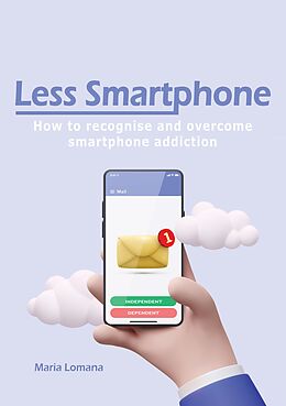 eBook (epub) Less Smartphone de Maria Lomana