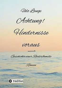 E-Book (epub) Achtung! Hindernisse voraus von Udo Lange