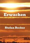 E-Book (epub) Erwachen von Stefan Becker