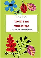 E-Book (epub) Vivi &amp; Sam unterwegs von Mila van Kirsche