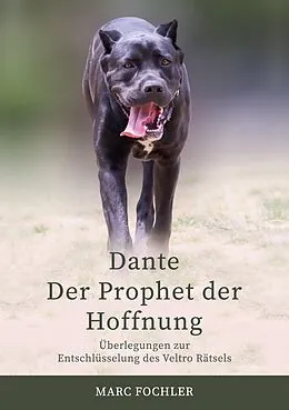 E-Book (epub) Dante - Der Prophet der Hoffnung von Marc Fochler