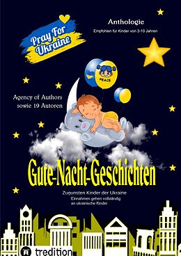 Fester Einband Gute-Nacht-Geschichten zugunsten Unicef von Agency of Authors &amp; 19 Autoren