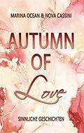 E-Book (epub) Autumn of Love von Marina Ocean, Nova Cassini