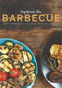 E-Book (epub) Vegetarian Gas Barbecue von Mattis Lundqvist