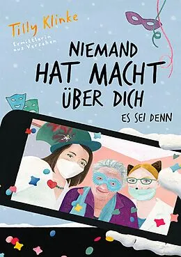 E-Book (epub) Niemand hat Macht über dich es sei denn von Tilly Klinke