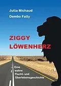 E-Book (epub) Ziggy Löwenherz von Dembo Fatty, Jutta Michaud