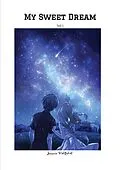 E-Book (epub) My Sweet Dream von Jessica Wohlfahrt