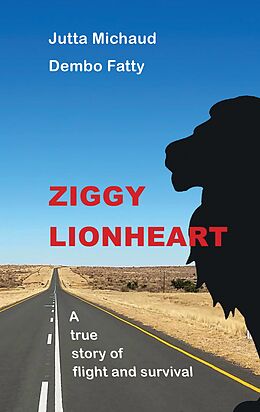 Couverture cartonnée Ziggy Lionheart de Dembo Fatty, Jutta Michaud