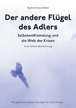E-Book (epub) Der andere Flügel des Adlers von Yoshin Franz Ritter