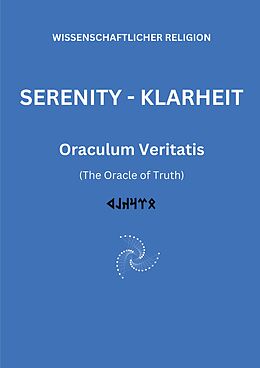 Couverture cartonnée SERENITY KLARHEIT de Oraculum Veritatis