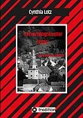 E-Book (epub) Ein verhängnisvoller Stopp , Vogelsberg , Hessen , Cosy Crime , Regionalkrimi von Cynthia Lotz