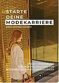 E-Book (epub) Starte deine Modekarriere von Anne Kathrin Häfner