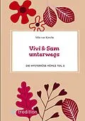E-Book (epub) Vivi & Sam unterwegs von Mila van Kirsche
