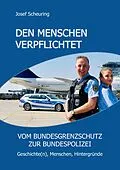 E-Book (epub) Den Menschen verpflichtet von Josef Scheuring