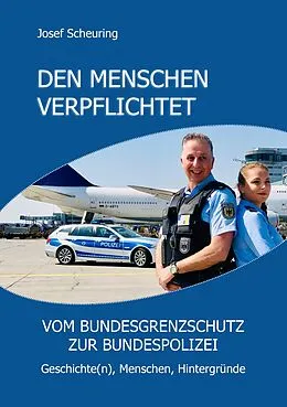 E-Book (epub) Den Menschen verpflichtet von Josef Scheuring