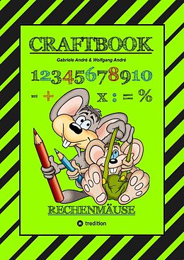 Fester Einband CRAFTBOOK - RECHNEN UND MENGEN LERNEN - MALBUCH - BASTELBUCH - SPIELEBUCH - SPIELETIPPS von Gabriele André, Wolfgang André