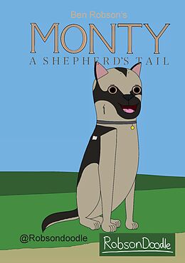 Livre Relié Monty: A Shepherd's Tail de Ben Robson