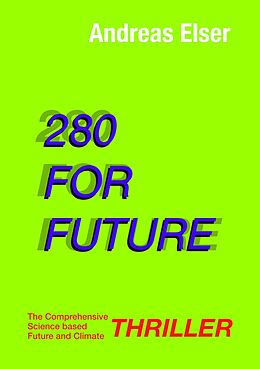 eBook (epub) 280 For Future de Andreas Elser