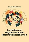 E-Book (epub) Leitfaden zur Organisation der Informationssicherheit von Joachim Schmitz