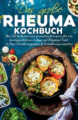 Kartonierter Einband Das große Rheuma Kochbuch von Frieda Zimmermann