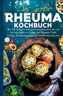 Fester Einband Das große Rheuma Kochbuch von Frieda Zimmermann