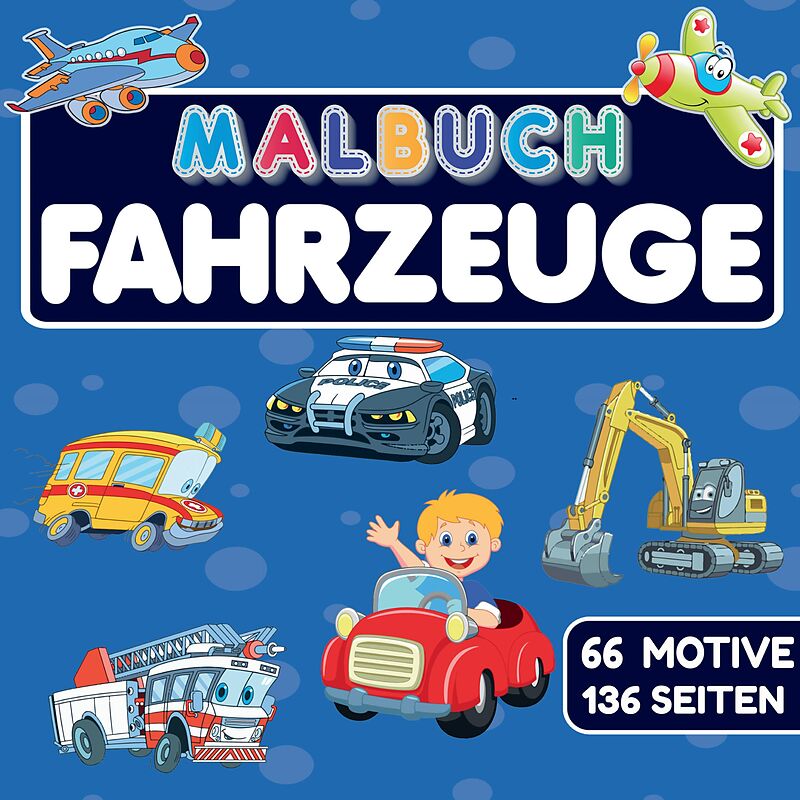 MALBUCH FAHRZEUGE mit 66 MOTIVE auf 136 SEITEN