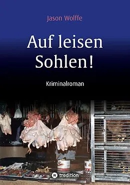 E-Book (epub) Auf leisen Sohlen! von Jason Wolffe