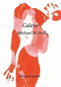 E-Book (epub) Galene von Michael M. Stoll