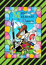 E-Book (epub) MEGA MALBUCH - FROHE OSTERN - 250 LUSTIGE MOTIVE - OSTERHASEN - KÜKEN - OSTEREIER - VIELE OSTERÜBERRASCHUNGEN von Gabriele André, Wolfgang André