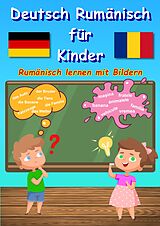 Kartonierter Einband Bildwörterbuch Deutsch Rumänisch für Kinder von M&amp;M Baciu