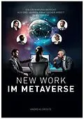 E-Book (epub) New Work Im Metaverse von Andreas Droste