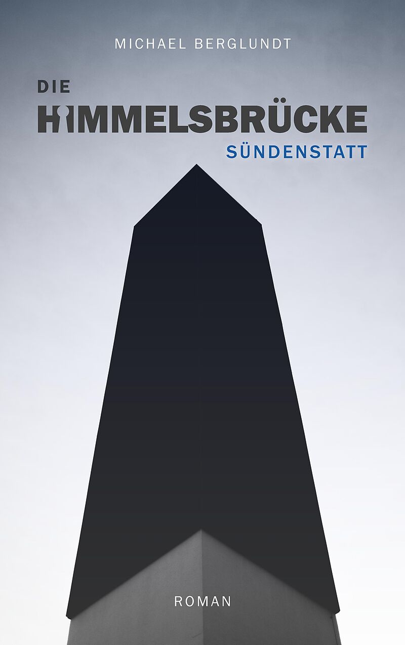 Die Himmelsbrücke  Sündenstatt