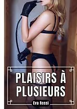 Fester Einband Plaisirs à plusieurs von Eva Rossi